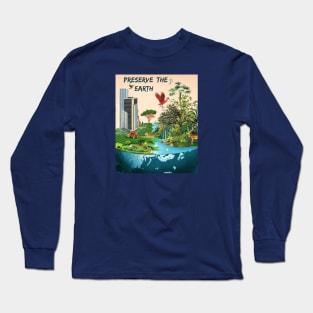 Preserve the earth Long Sleeve T-Shirt